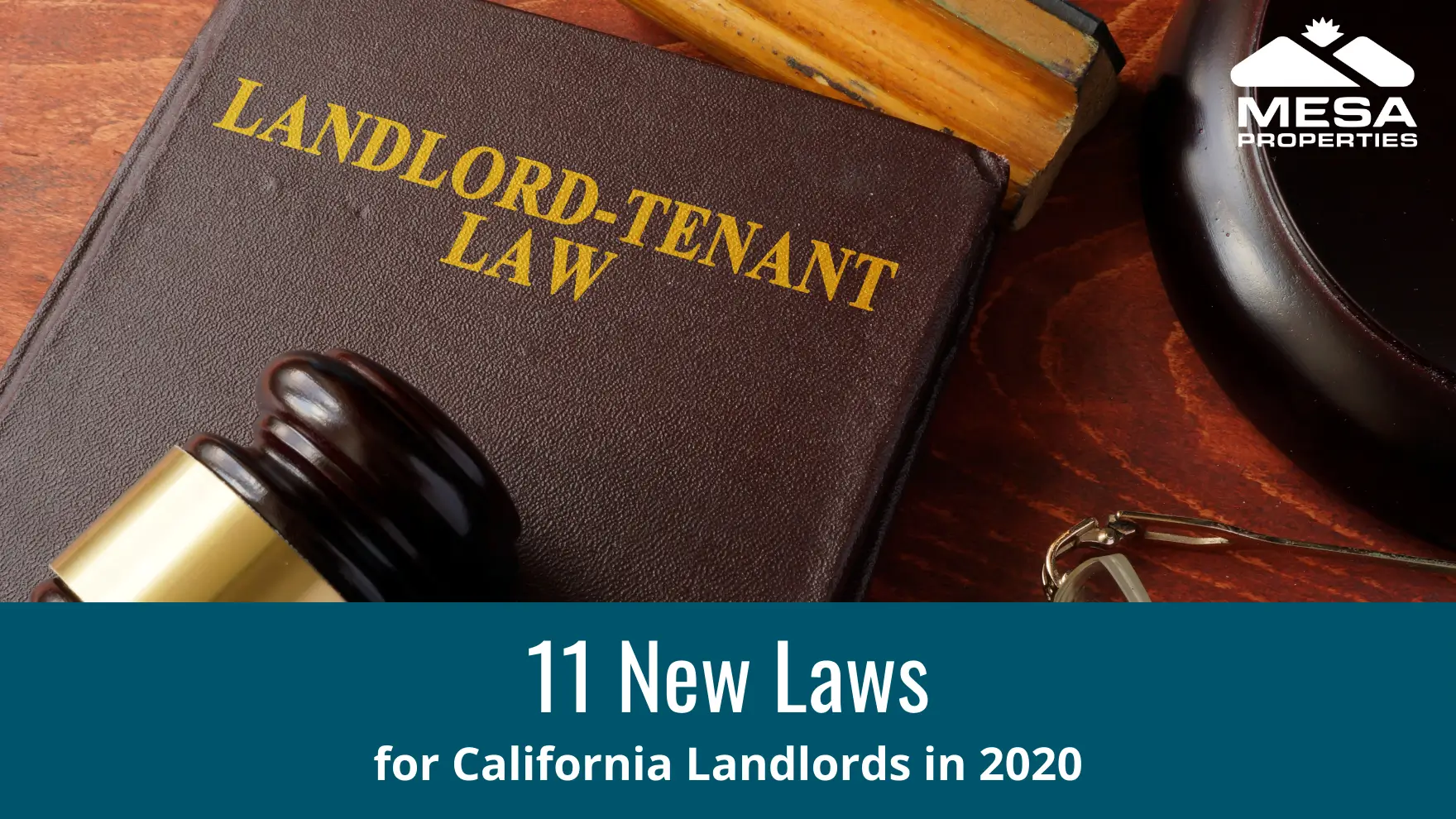 11 New Laws Affecting California Landlords in 2020